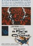 1957美國電影 登龍一夢/人海沉浮錄 A Face in the Crowd 英語中字