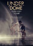 穹頂之下第三季/蒼穹之下第三季/蒼穹下第三季/Under the Dome Season 3