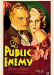 1931美國電影 國民公敵/人民公敵 The Public Enemy 詹姆斯·卡格尼 英語中字